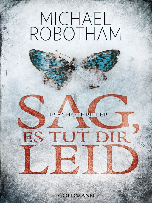 Title details for Sag, es tut dir leid by Michael Robotham - Available